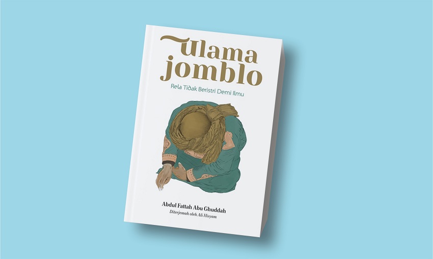 Ulama Jomblo: Antara Warisan Ideologi dan Biologi - AnakPanah.id